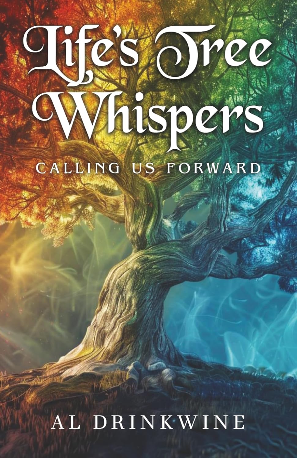 Life's Tree Whispers book cover